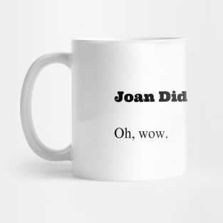 Oh, Wow Mug